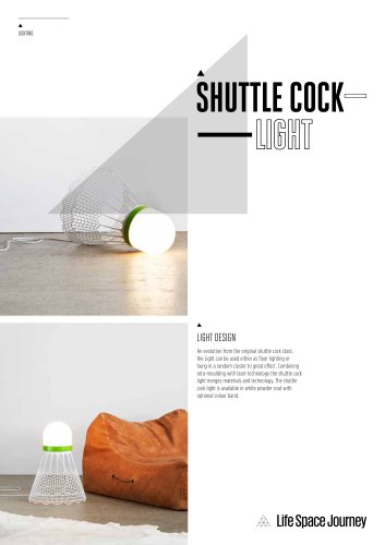 SHUTTLE COCK LIGHT