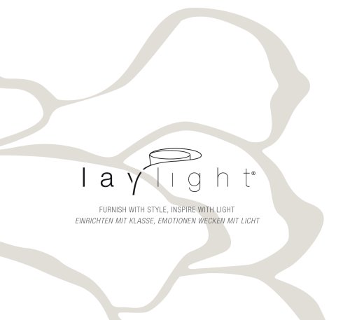 Laylight_einrichten mit klasse, emotionen wecken mit licht