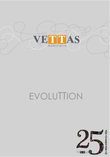 Evoluttion VETTAS 25th Anniversary