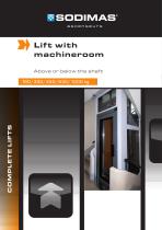 Lift with machine room